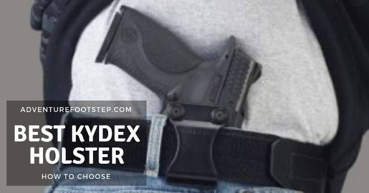 The Best Kydex Holster Reviews: It’s Time To Choose The Right One!