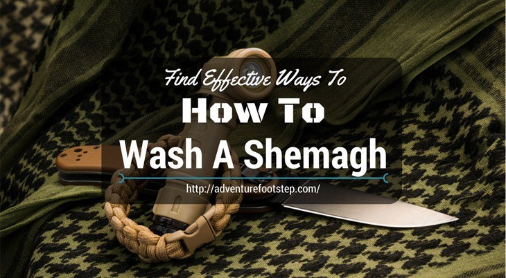Find Effective Ways To – How To Wash A Shemagh
