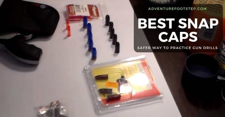 Let’s Buy Your Best Snap Caps, Safer Way to Practice Gun Drills
