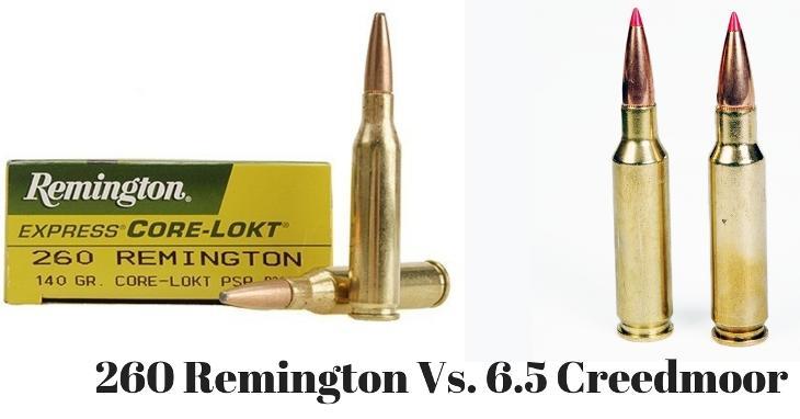 260 Remington Vs. 6.5 Creedmoor – The Key Power Of A Rifle