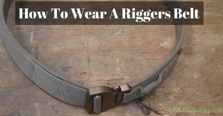 Are You Sure You Know How To Wear A Riggers Belt?