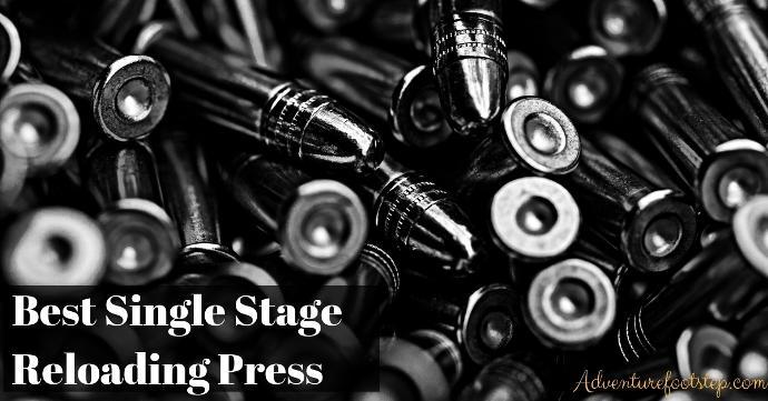 Build Your Own Powerful Cartridges With The Best Single Stage Reloading Press