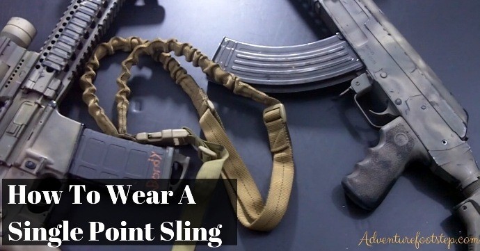 The Correct Guide For How To Wear A Single Point Sling